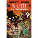 7. Wigetta y la Feria Fantasma