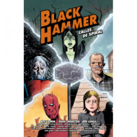 Black Hammer. Calles de Spiral - Guanxe Atlantic Marketplace