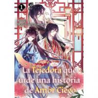la Tejedora que Urde una Historia de Amor Ciego 1