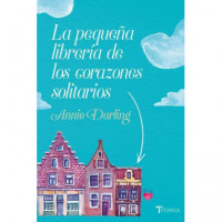 la Pequeãâ±a Librerãâ­a de los Corazones Solitarios