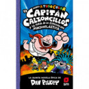 Capitan Calzoncillos y Furia Supermujer Ma