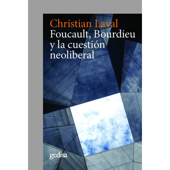 Foucault, Bourdieu y la Cuestiã³n Neoliberal