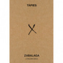 Tapies en Zabalaga