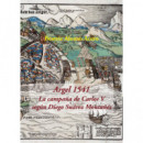 Argel 1541. la Campaã±a de Carlos V Segãºn Diego Suã¡rez Montaã±ã©s