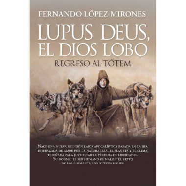 Lupus Deus, el Dios Lobo