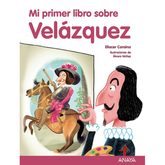mi Primer Libro sobre Velã¡zquez