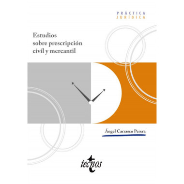 Estudios sobre Prescripcion Civil y Mercantil