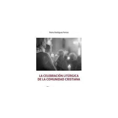 Celebracion Liturgica de la Comunidad Cristiana,la
