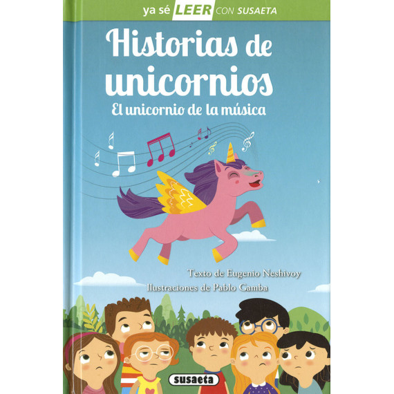 Historias de Unicornios. el Unicornio de la M�sica