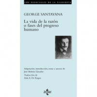 la Vida de la Razãâ³n O Fases del Progreso Humano