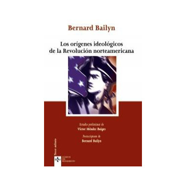 los Orãƒâ­genes Ideolãƒâ³gicos de la Revoluciãƒâ³n Norteamericana