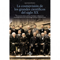 la Cosmovisiãâ³n de los Grandes Cientãâ­ficos del Siglo Xx