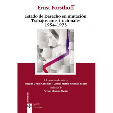 Estado de Derecho en Mutaciãƒâ³n Trabajos Constitucionales 1954 -1973