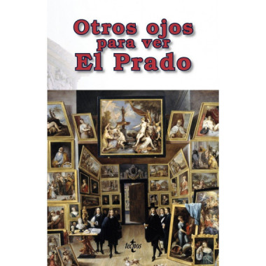 Otros Ojos para Ver el Prado