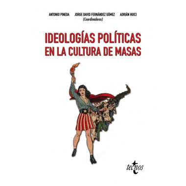 Ideologãƒâ­as Polãƒâ­ticas en la Cultura de Masas