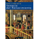 Arte y Vida en la Venecia del Renacimiento