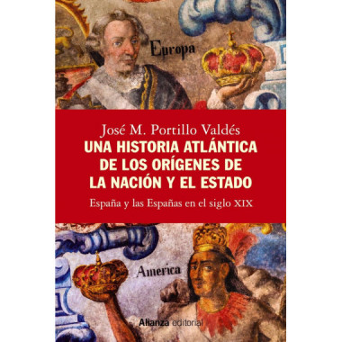 una Historia Atlantica de los Origenes de la Nacion y el Est