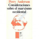 Consideraciones sobre el Marxismo Occidental