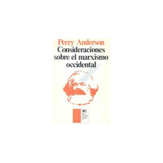 Consideraciones sobre el Marxismo Occidental