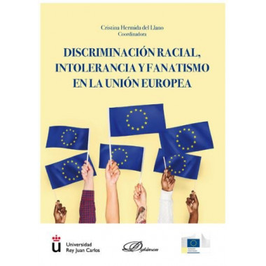 Discriminaciãƒâ³n Racial, Intolerancia y Fanatismo en la Uniãƒâ³n Europea