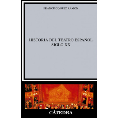Historia del teatro espaÃƒÂ±ol, siglo XX