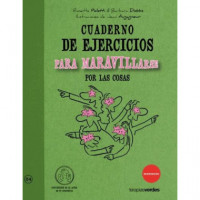 Cuaderno de Ejercicios para Maravillarse por las Cosas
