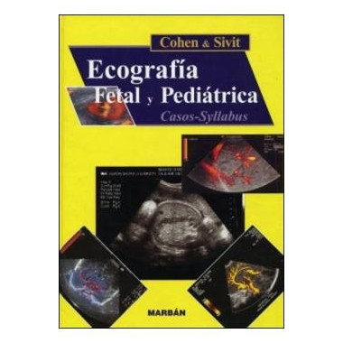 ECOGRAFIA FETAL Y PEDIATRICO: CASOS SYLLABUS