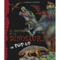 EL MUNDO DE LOS DINOSAURIOS