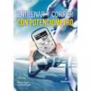 Entrenar y Correr con Potenciometro