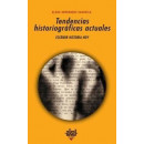 Tendencias Historiogrã¡ficas Actuales