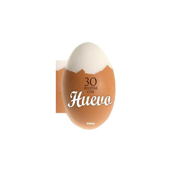 30 Recetas con Huevo