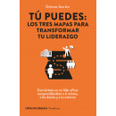 tu Puedes los Tres Mapas para Transformar tu Liderazgo   2025