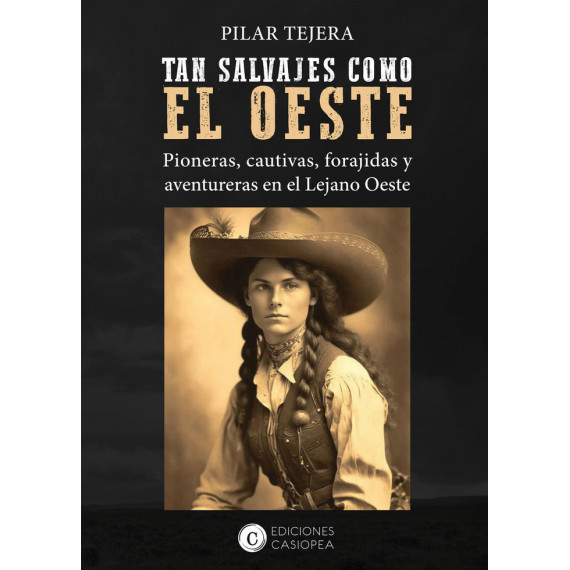 Tan Salvajes Como el Oeste   2024