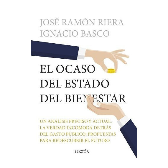 el Ocaso del Estado del Bienestar   2025