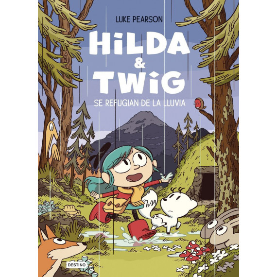 Hilda & Twig Hilda y Twig Se Refugian de la Lluvia   2025