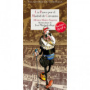 un Paseo por el Madrid de Cervantes   2024