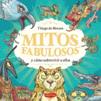 Mitos Fabulosos y Como Sobrevivir a Ellos   2025