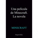 una Pelicula de Minecraft. la Novela   2025