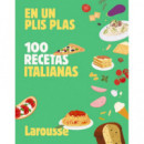100 Recetas Italianas:en un Plis Plas   2025