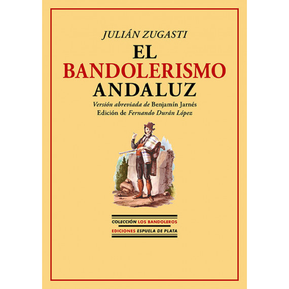 el Bandolerismo Andaluz   2024