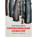 la Literatura Infantil y Juvenil en la Guerra Civil   2024