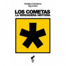 Cometas:la Verdadera Historia   2025