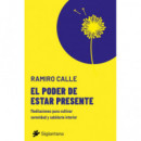 el Poder de Estar Presente   2025