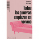 Todas las Guerras Empiezan en Verano   2025