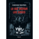 lo que Sueã±an los Dioses   2025