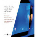 Clara de Asis, Espejo Fuera de Tiempo   2024