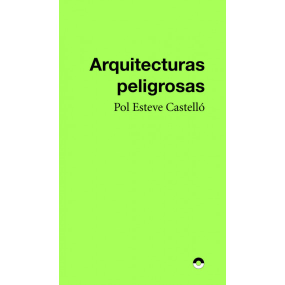 Arquitecturas Peligrosas   2025
