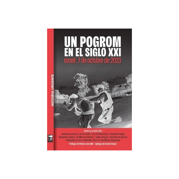 un Pogrom en el Siglo Xxi   2024