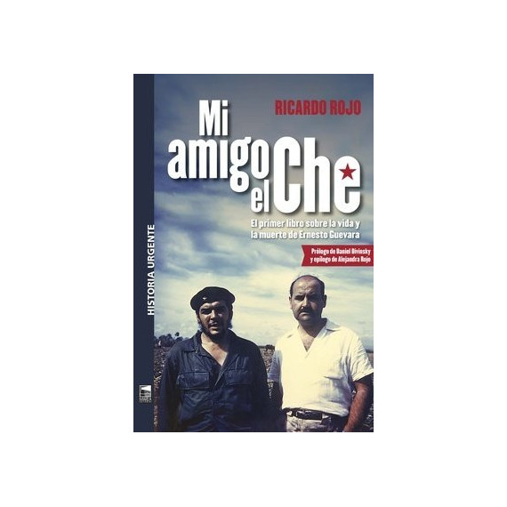 mi Amigo el Che   2024