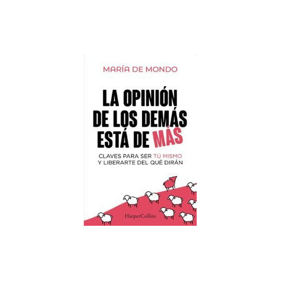 la Opinion de los Demas esta de Mas   2024